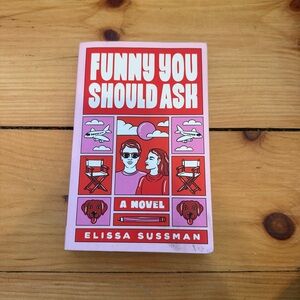 Funny You Should Ask by Elissa Sussman